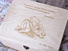 Load image into Gallery viewer, Winnie the pooh quote on a wooden box, Memory box with Pooh saying, Etched verse on box