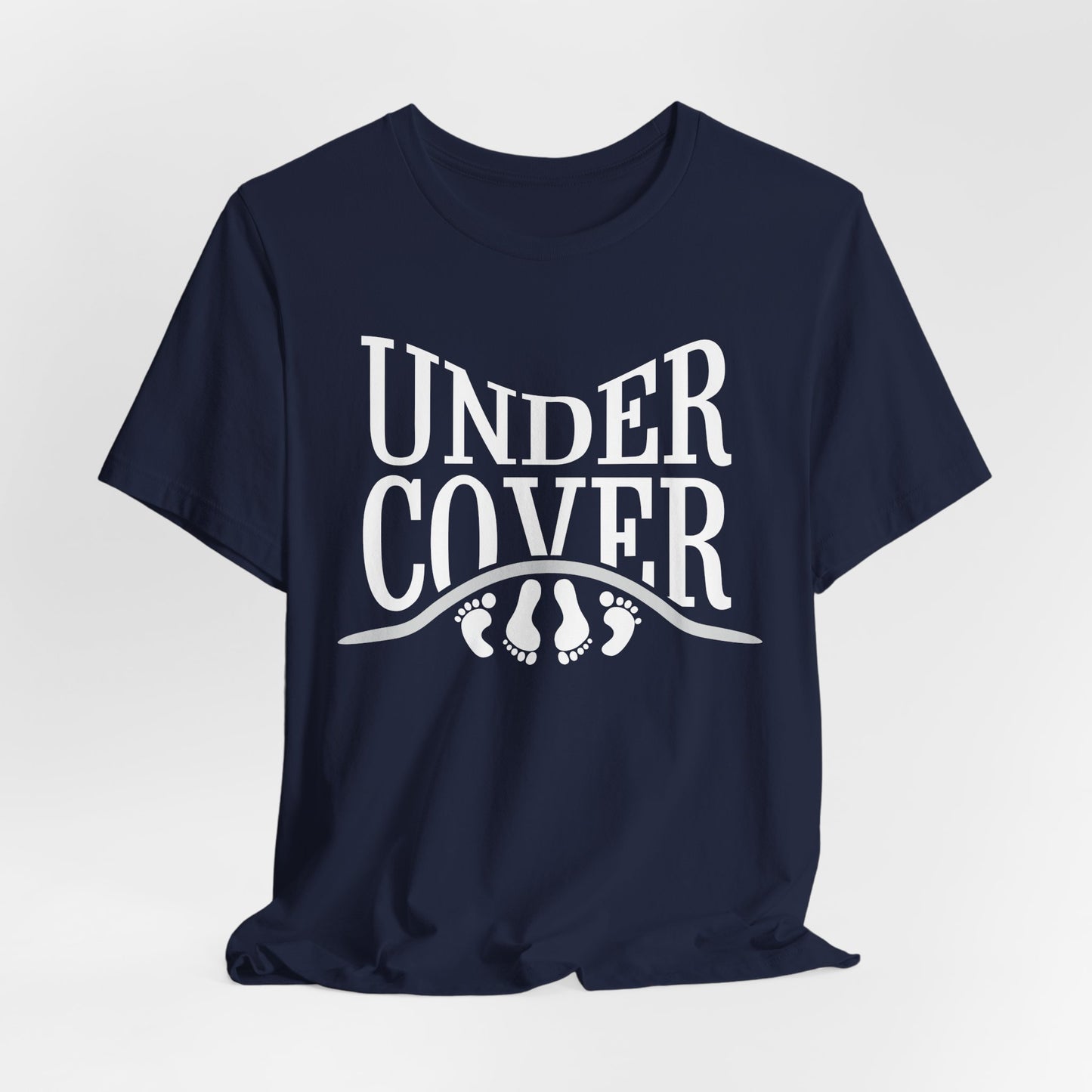 Personalizable T-Shirt Funny "Under Cover" design, Custom gift for him